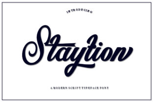 Staytion Script Review: A Modern Calligraphy Typeface for Campaign Designers